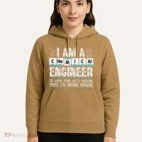 I Am A Chemical Engineer To Save Time LetS Assume Hoodie thumb 5