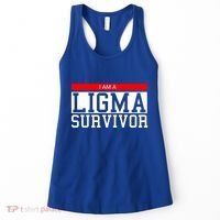 I Am A Ligma Survivor Gamer Dank Meme Theme Meaningful Gift Women's Tank Top thumb 0