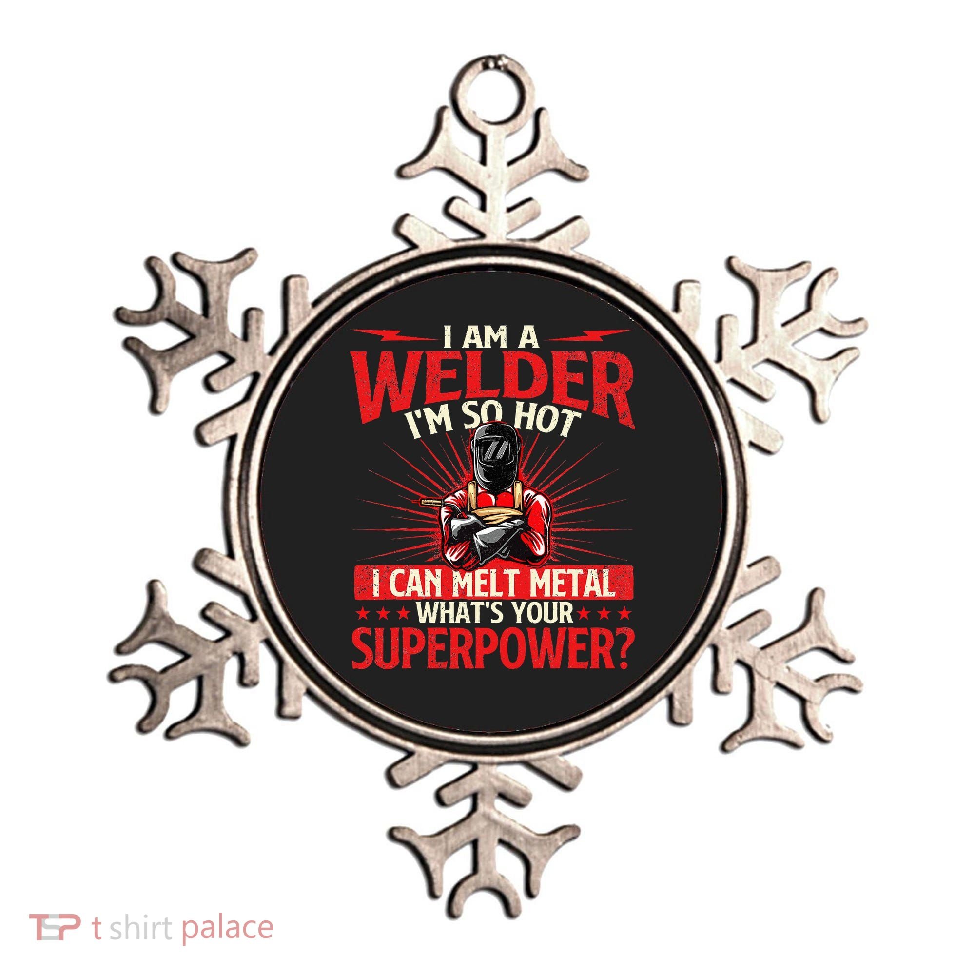 I Am A Welder WhatS Your Superpower Welding Ironworker Ornament