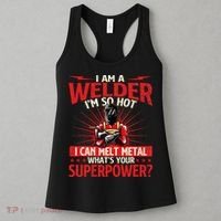 I Am A Welder WhatS Your Superpower Welding Ironworker Women's Tank Top thumb 3