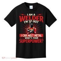 I Am A Welder WhatS Your Superpower Welding Ironworker Kids T-Shirt thumb 0
