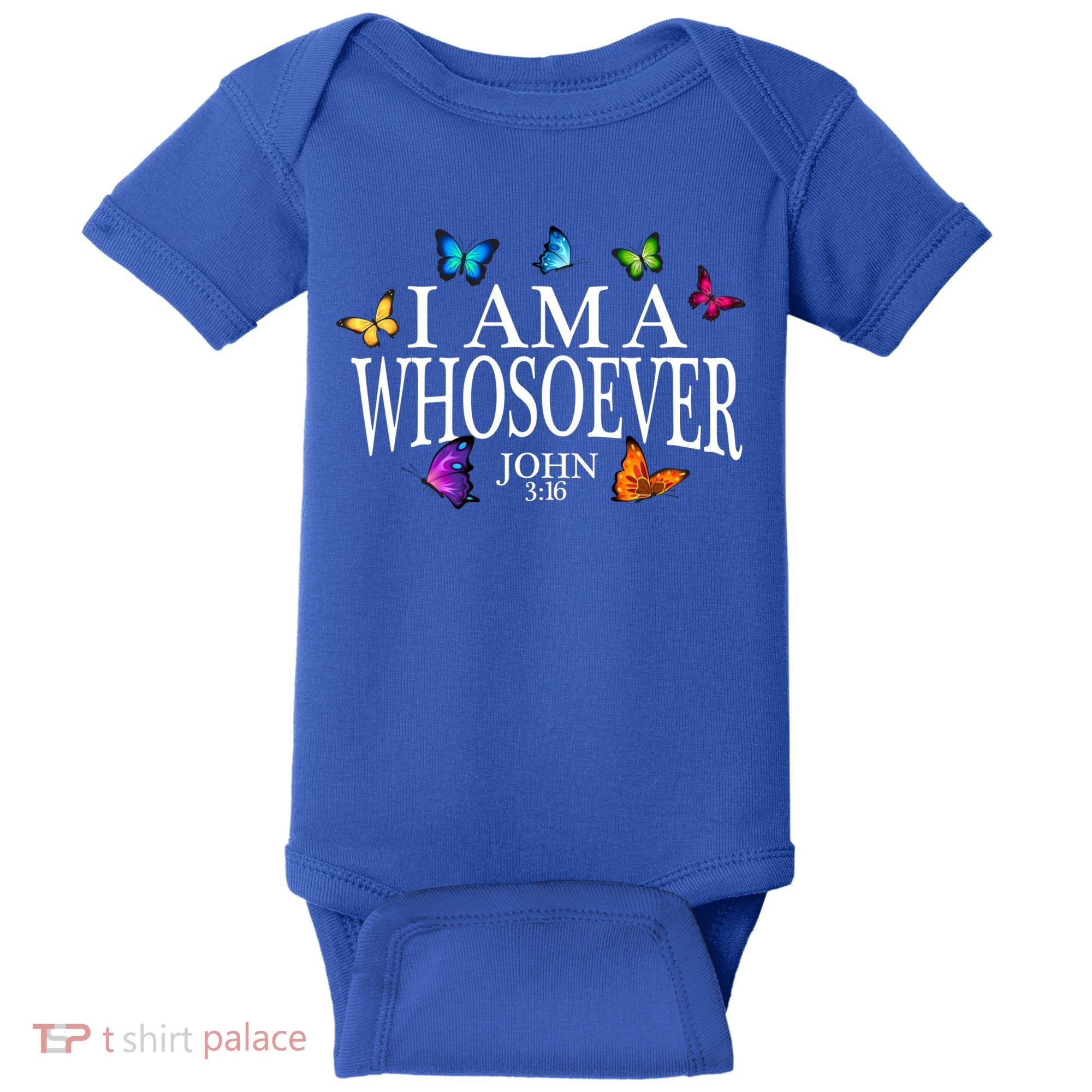 I Am A Whosoever John 3:16 Jesus Christian Butterfly Gift Baby Bodysuit