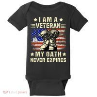 I am A Veteran My Oath Never Expires Veteran Day USA Flag Baby Bodysuit thumb 0