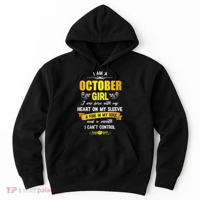 I Am A October Birthday Hoodie