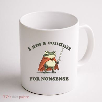 I Am A Conduit For Nonsense Funny Frog Coffee Mug back