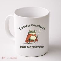 I Am A Conduit For Nonsense Funny Frog Coffee Mug thumb 0