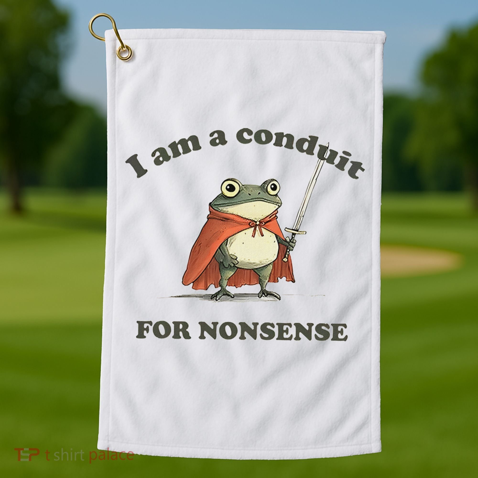 I Am A Conduit For Nonsense Funny Frog Golf Towel