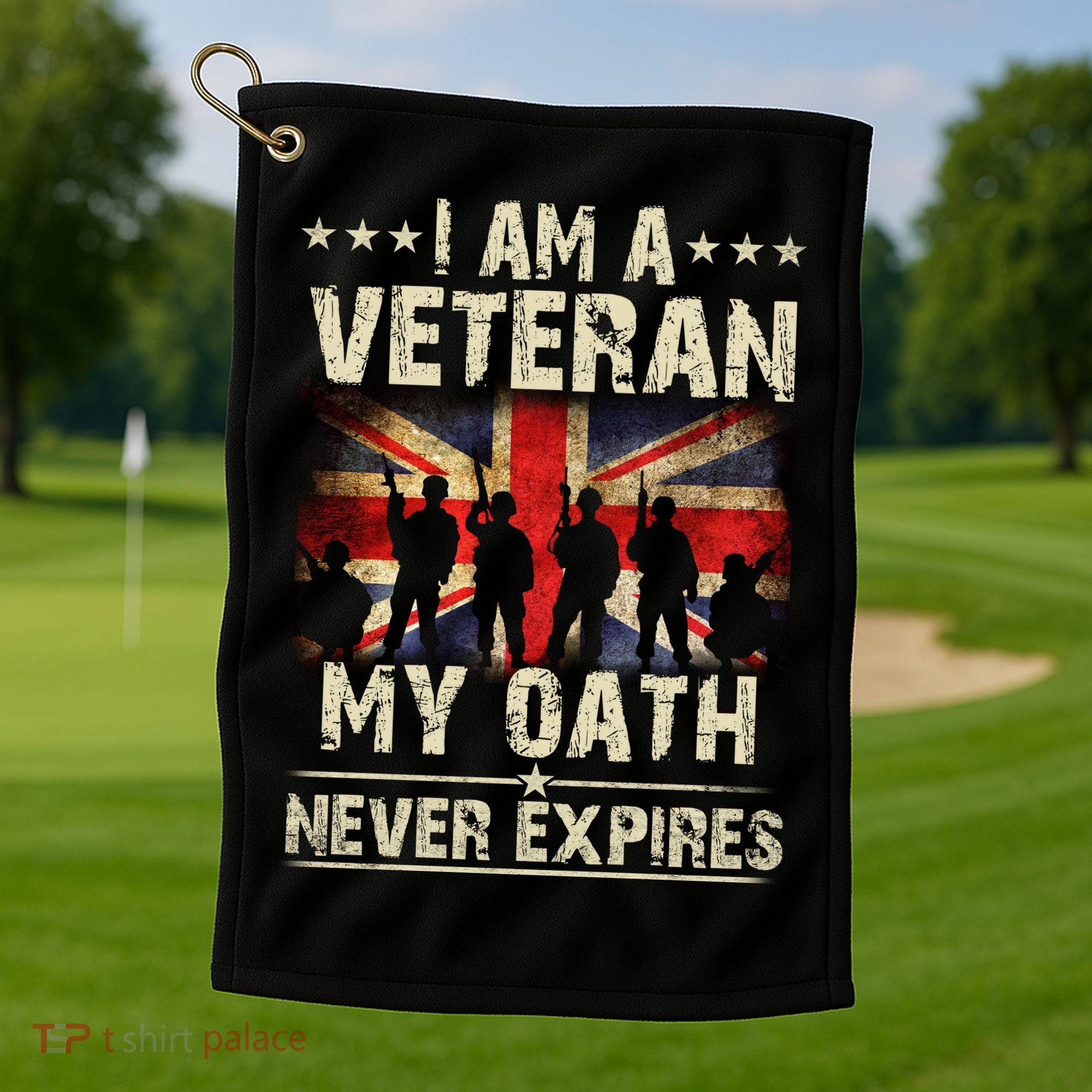 I Am A Veteran My Oath Never Expires Fathers Day Armed Forces Day Patriotic Golf Towel