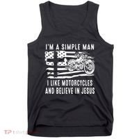I Am A Simple Man I Like Motorcycles And Believe In Jesus Tank Top thumb 0