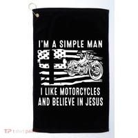 I Am A Simple Man I Like Motorcycles And Believe In Jesus Golf Towel thumb 0