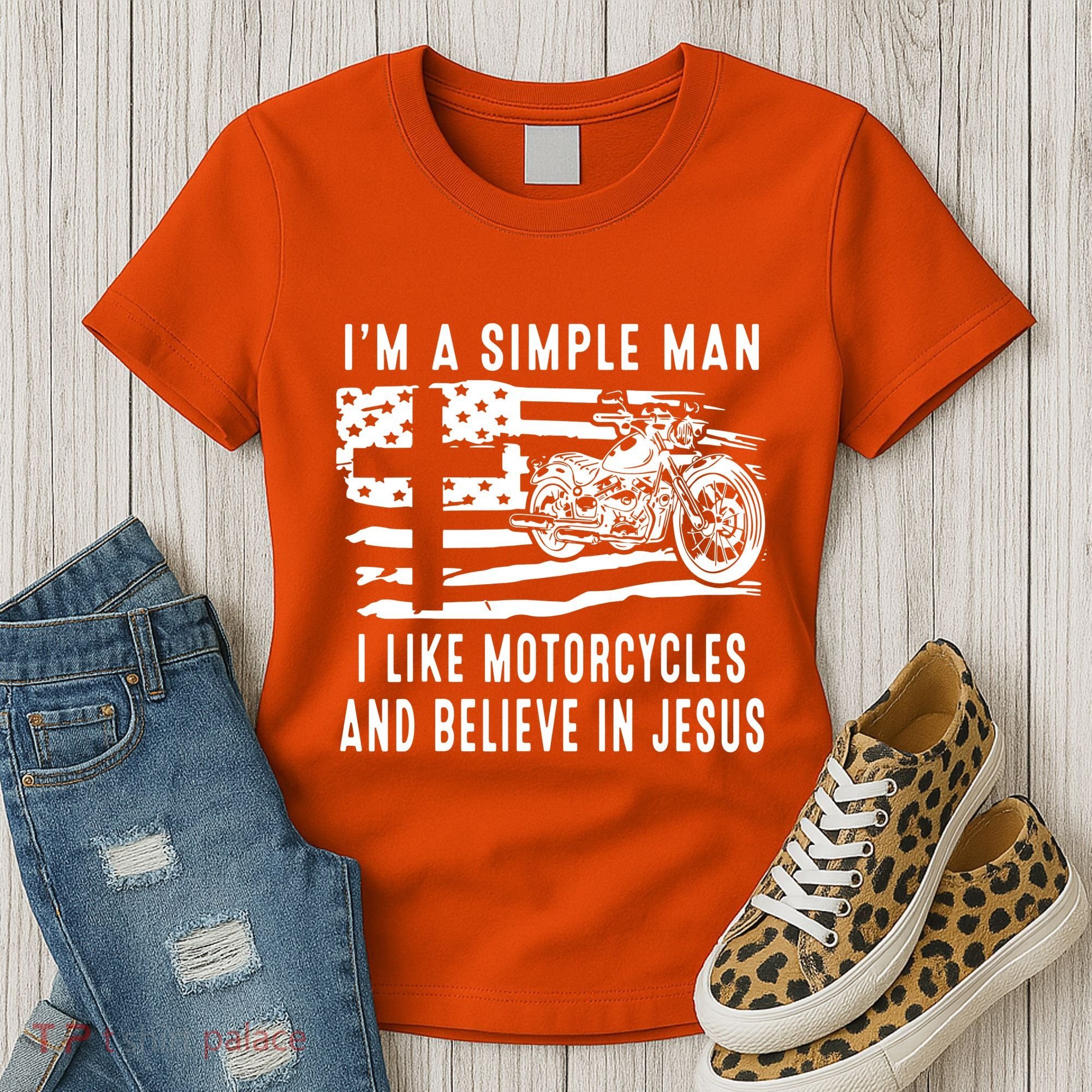 I Am A Simple Man I Like Motorcycles And Believe In Jesus Women's T-Shirt