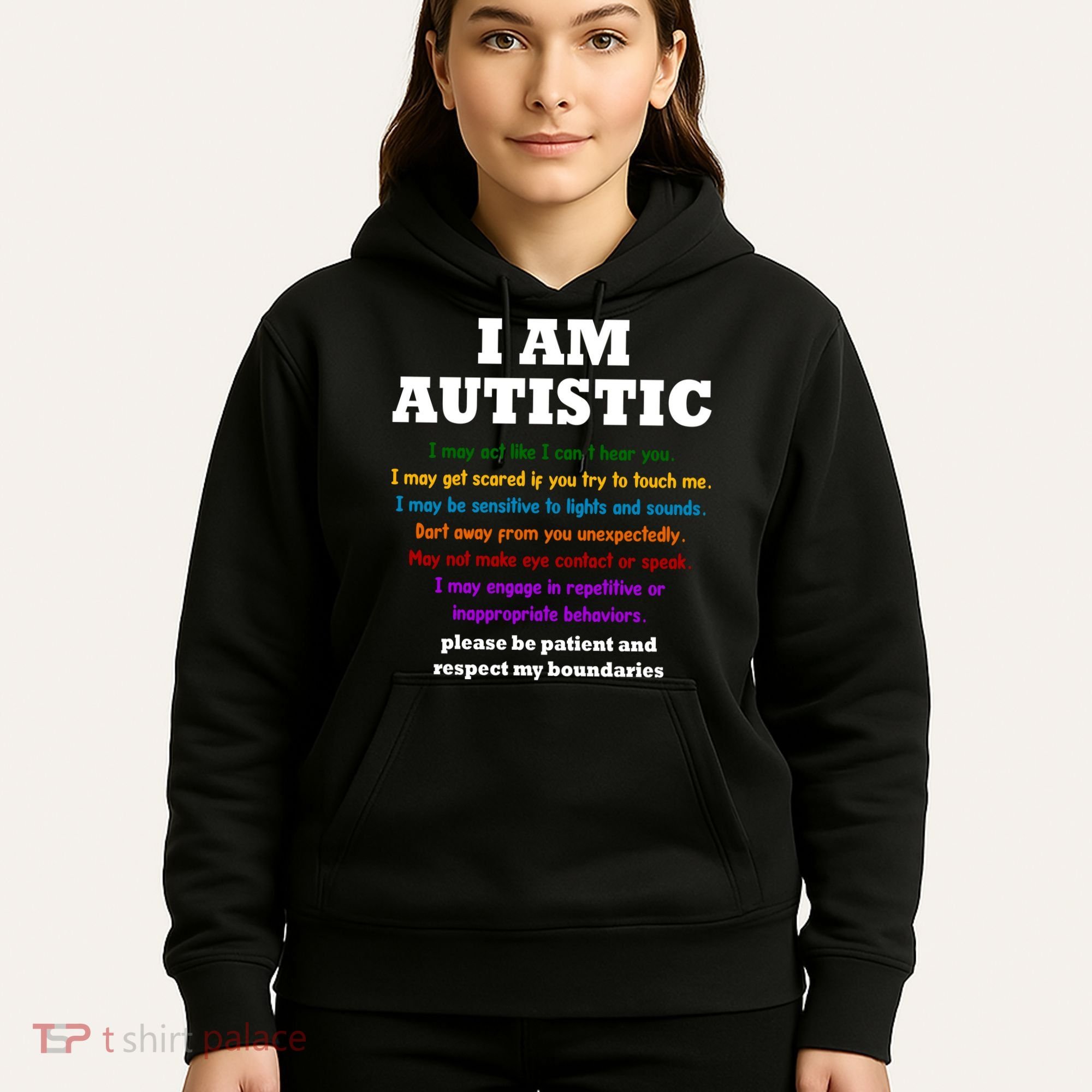 I Am Autistic Please Be Patient Hoodie