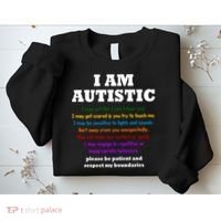 I Am Autistic Please Be Patient Sweatshirt thumb 2