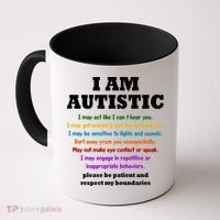 I Am Autistic Please Be Patient Coffee Mug thumb 0