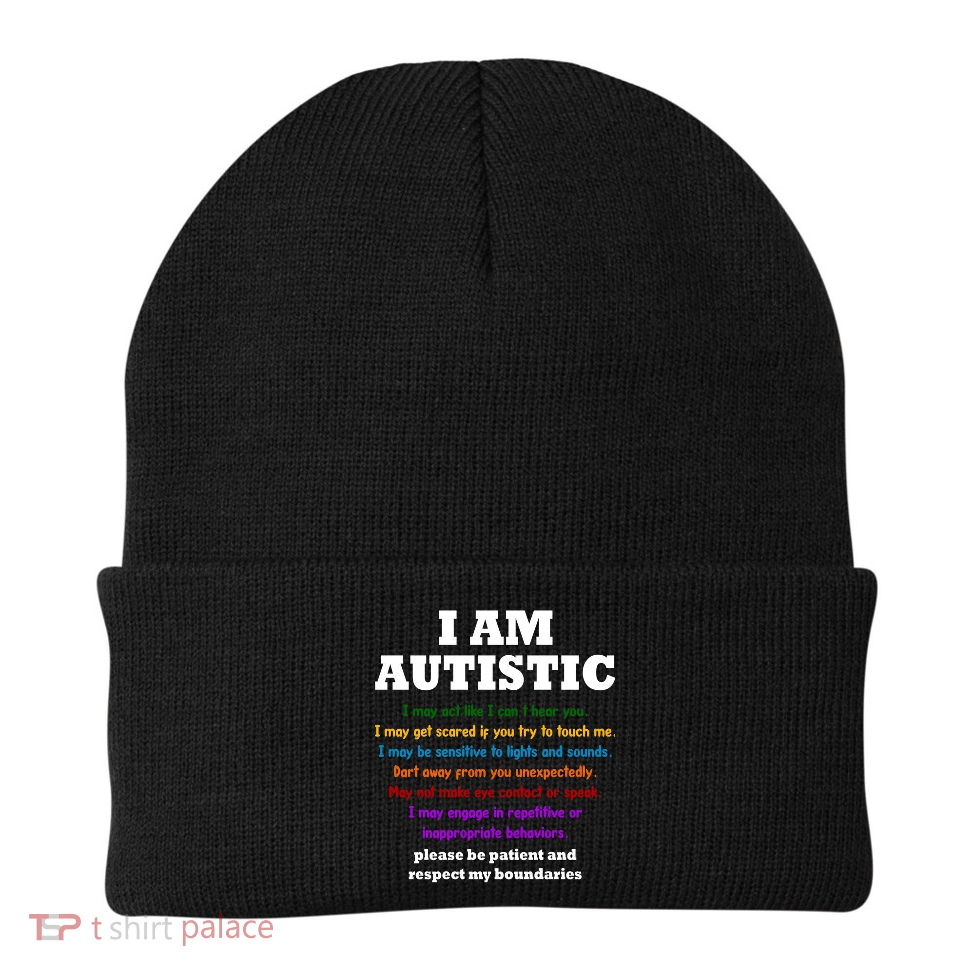 I Am Autistic Please Be Patient Beanie