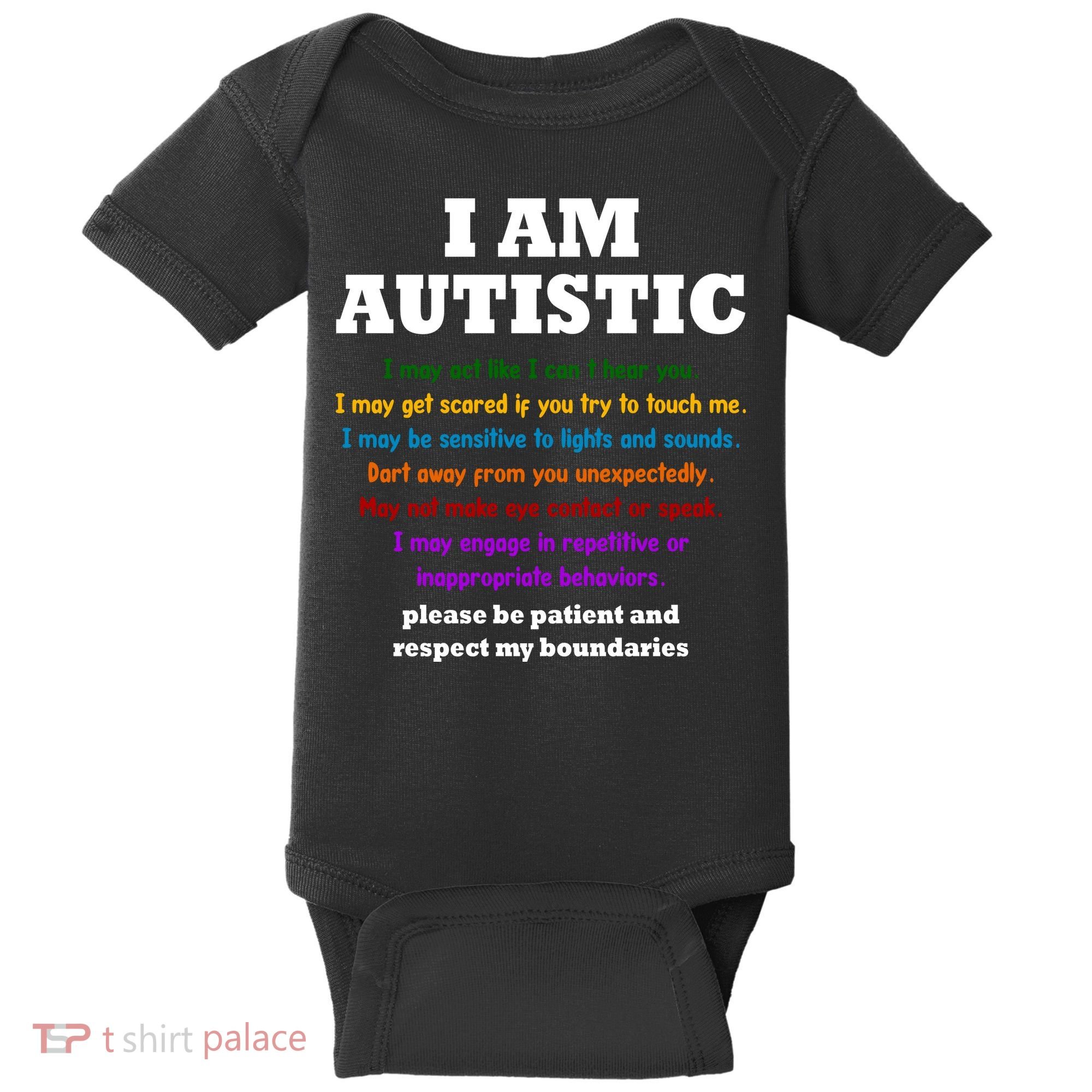 I Am Autistic Please Be Patient Baby Bodysuit