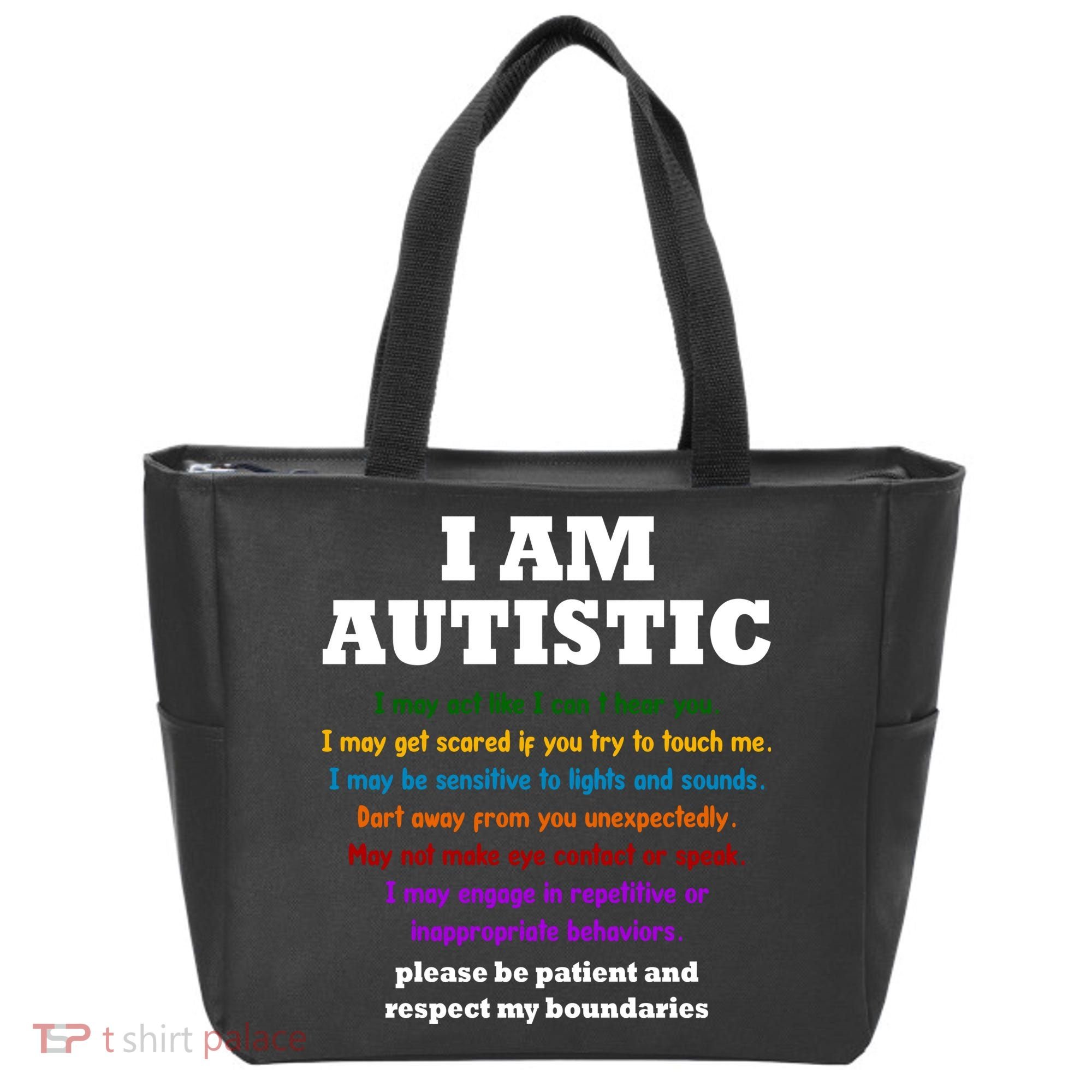 I Am Autistic Please Be Patient Tote Bag