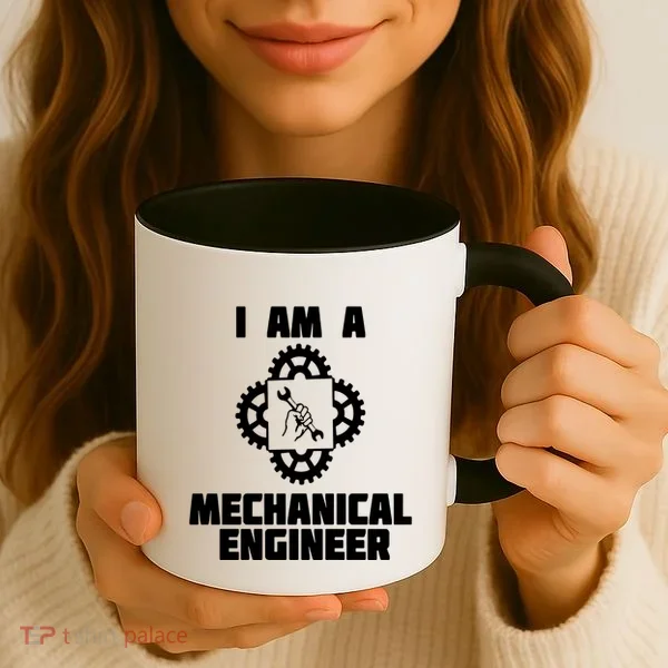 I Am A Mechanical Engineer Coffee Mug