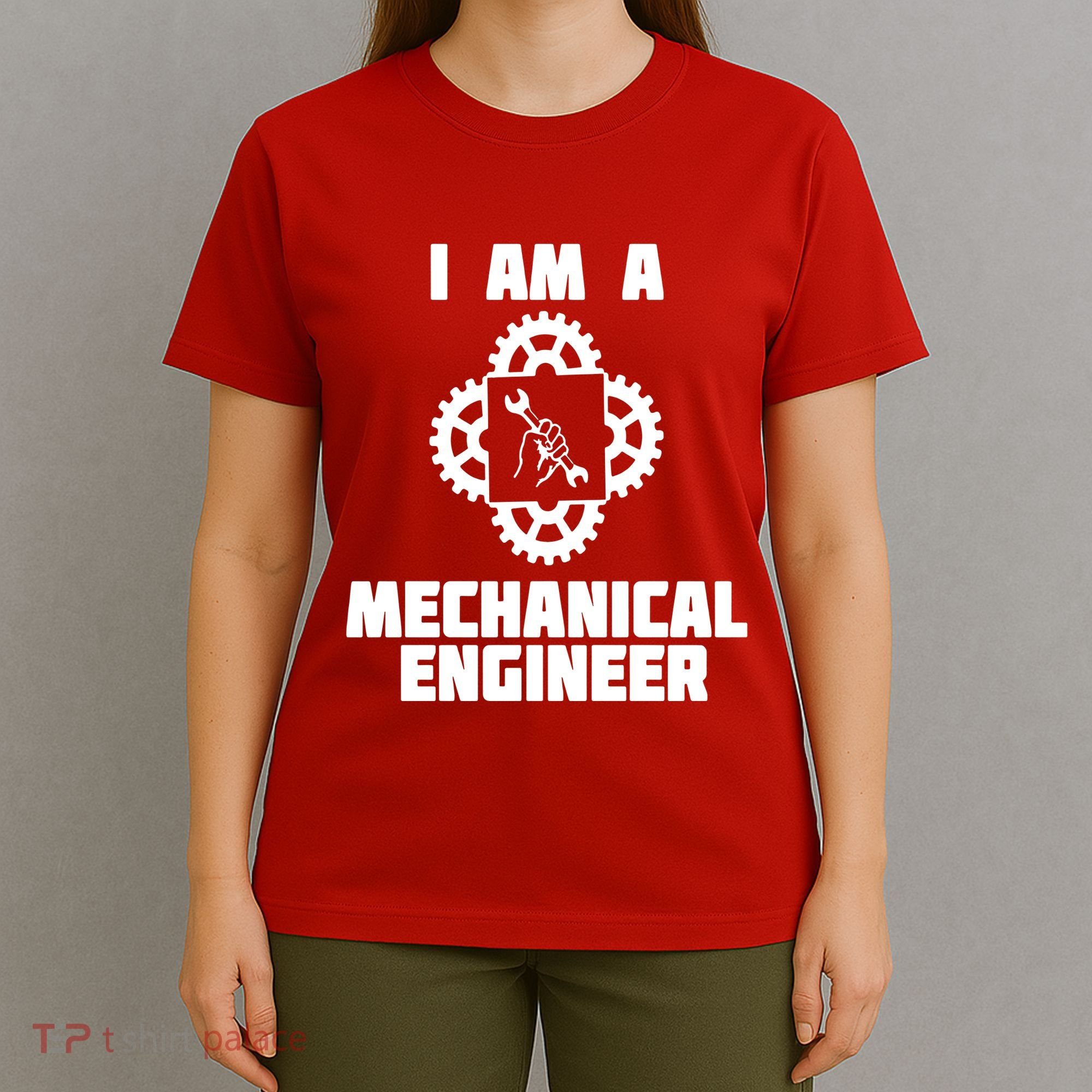 I Am A Mechanical Engineer T-Shirt