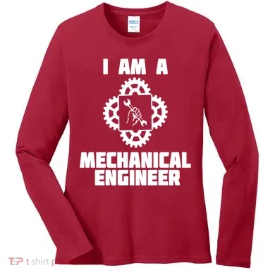 I Am A Mechanical Engineer Women's Long Sleeve Shirt