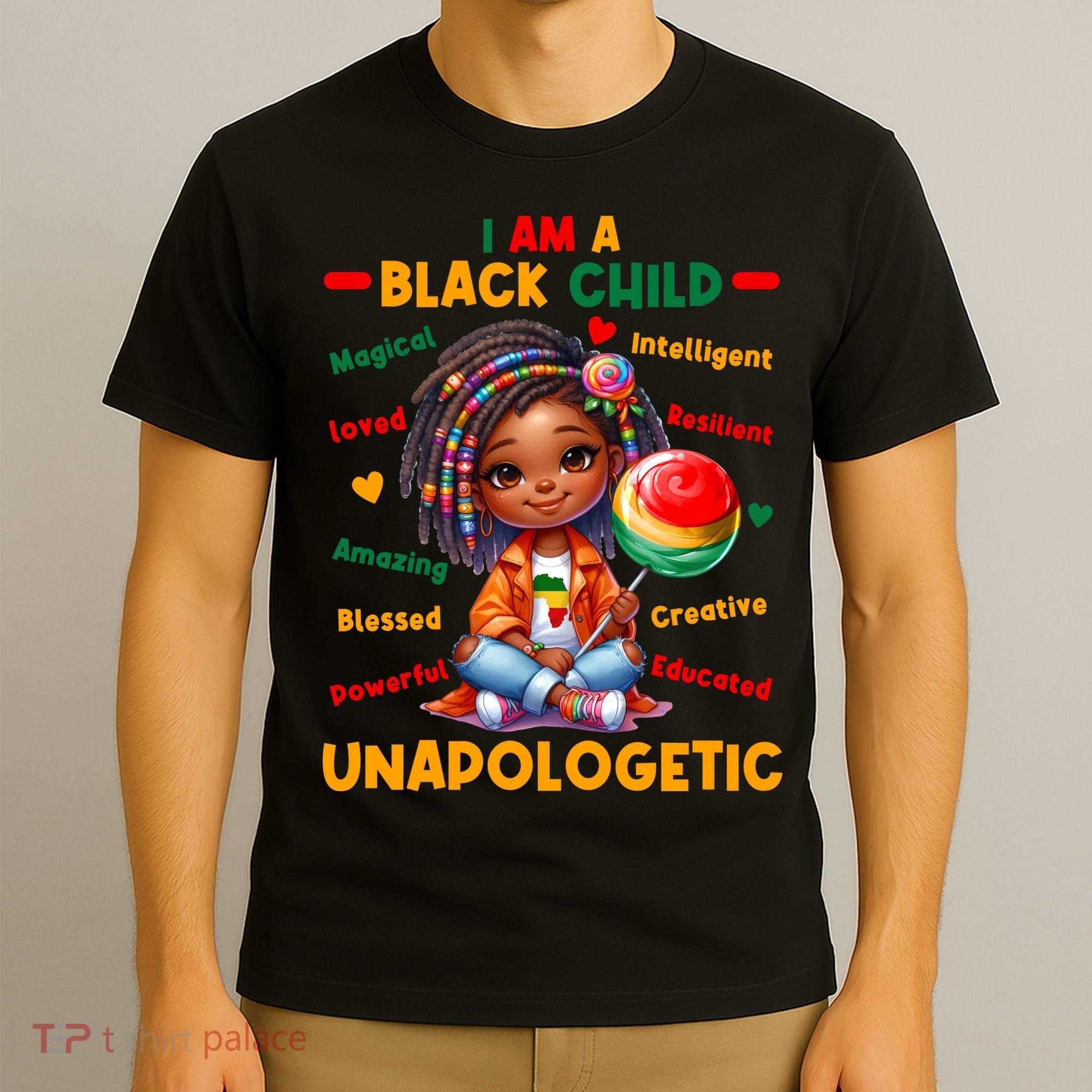 I Am A Black Child Positive Affirmation Black History Month T-Shirt