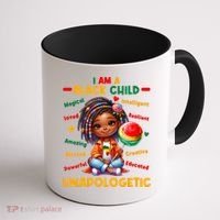 I Am A Black Child Positive Affirmation Black History Month Coffee Mug thumb 1