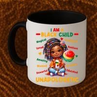 I Am A Black Child Positive Affirmation Black History Month Coffee Mug thumb 2