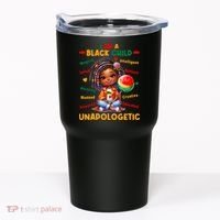 I Am A Black Child Positive Affirmation Black History Month Tumbler thumb 0