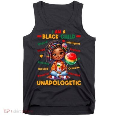 I Am A Black Child Positive Affirmation Black History Month Tank Top