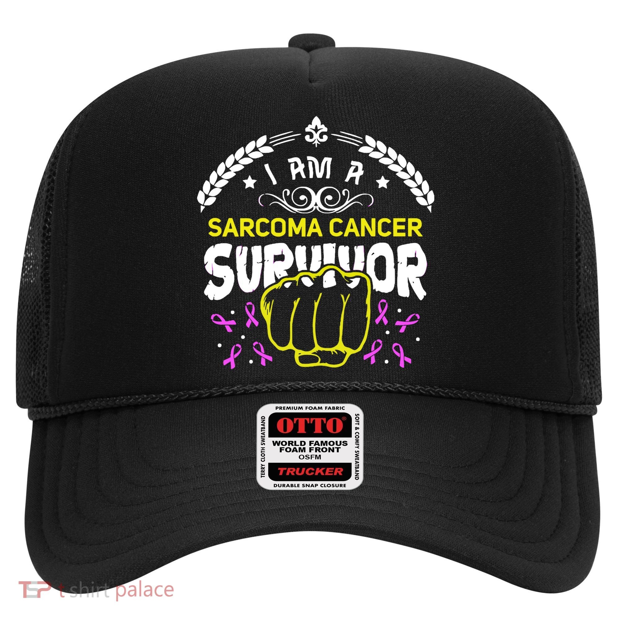 I Am A Sarcoma Cancer Survivor For Support Cancer Survivor Cute Gift Hat