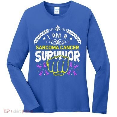 I Am A Sarcoma Cancer Survivor For Support Cancer Survivor Cute Gift Women's Long Sleeve Shirt