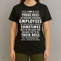 I Am A Proud Boss Of Freaking Awesome Employees Funny Boss T-Shirt thumb 4