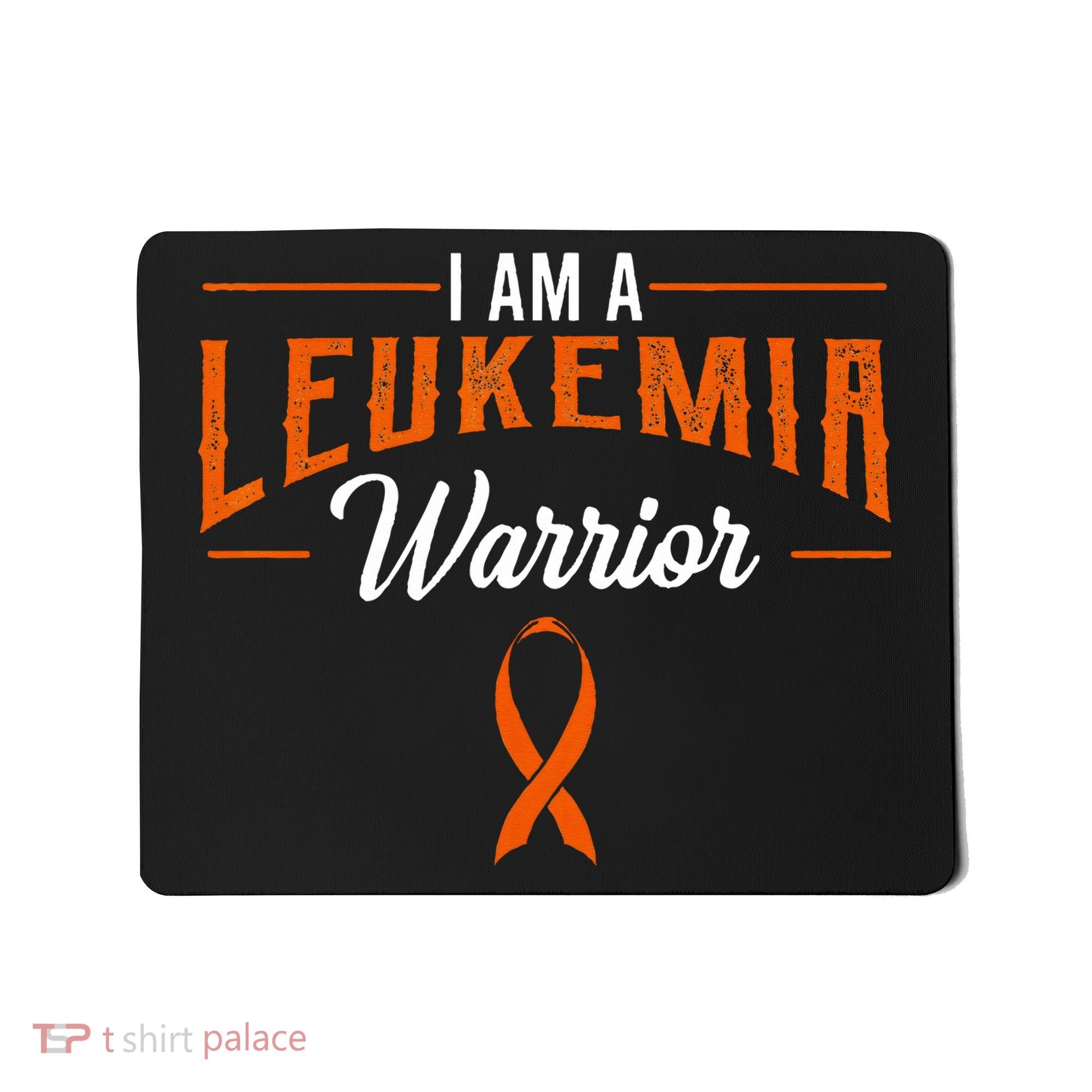 I Am A Leukemia Warrior Blood Cancer Awareness Orange Ribbon Mousepad