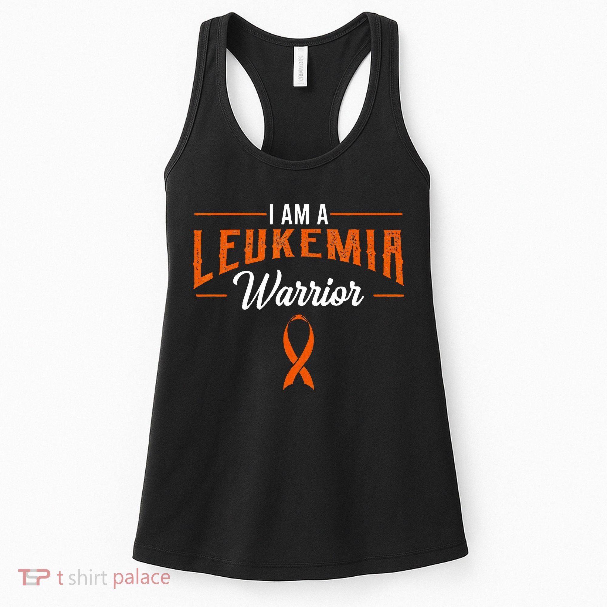 I Am A Leukemia Warrior Blood Cancer Awareness Orange Ribbon Women's Tank Top