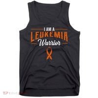 I Am A Leukemia Warrior Blood Cancer Awareness Orange Ribbon Tank Top thumb 0