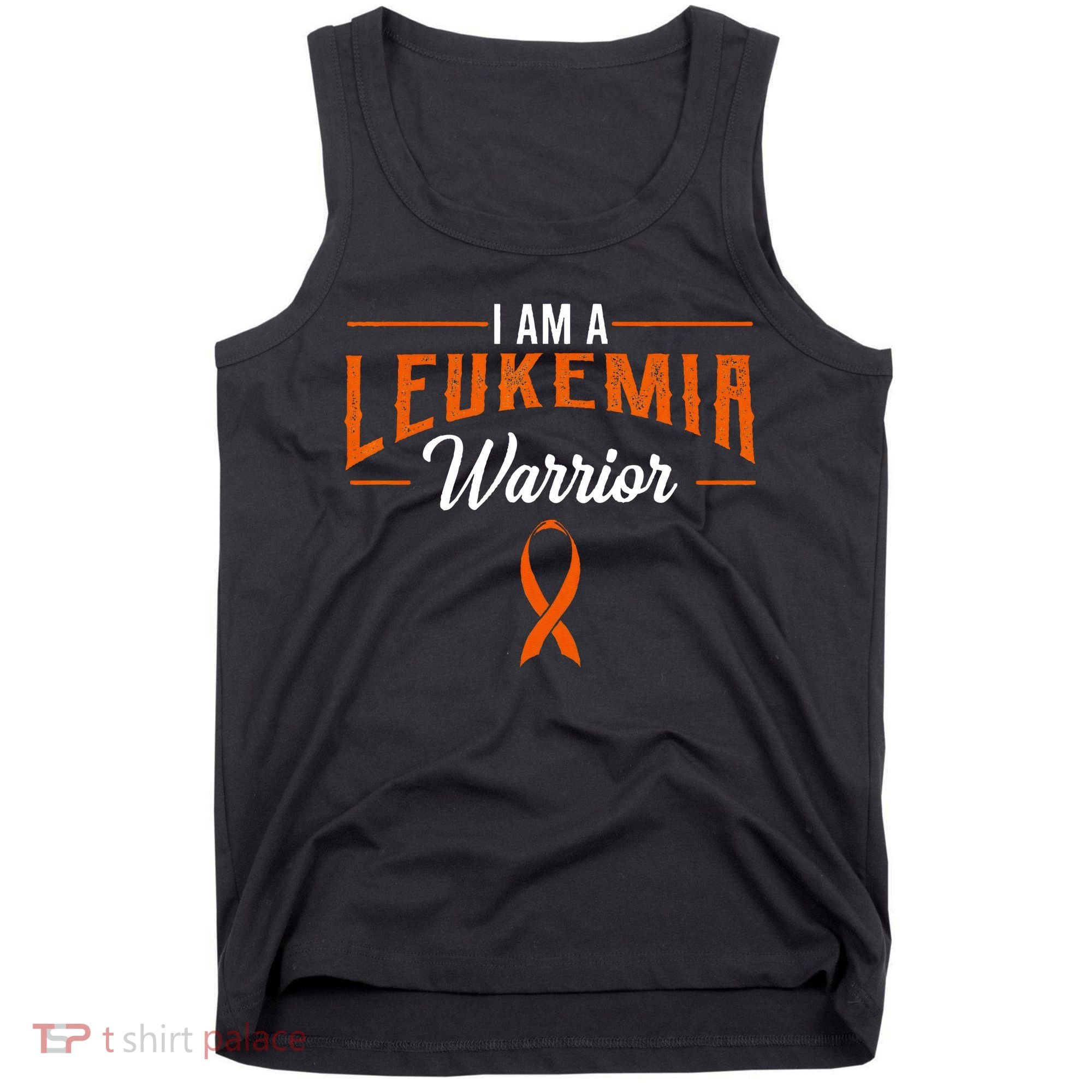 I Am A Leukemia Warrior Blood Cancer Awareness Orange Ribbon Tank Top