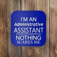I'm An Administrative Assistant Funny Office Admin Asst Gift Great Gift Coaster thumb 0
