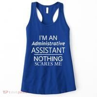 I'm An Administrative Assistant Funny Office Admin Asst Gift Great Gift Women's Tank Top thumb 0