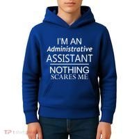 I'm An Administrative Assistant Funny Office Admin Asst Gift Great Gift Kids Hoodie thumb 4