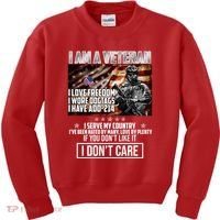 I Am A Veteran If You Don't Like It I Don't Care Kids Sweatshirt thumb 0
