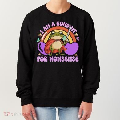I Am A Conduit For Nonsense Women's Sweatshirt
