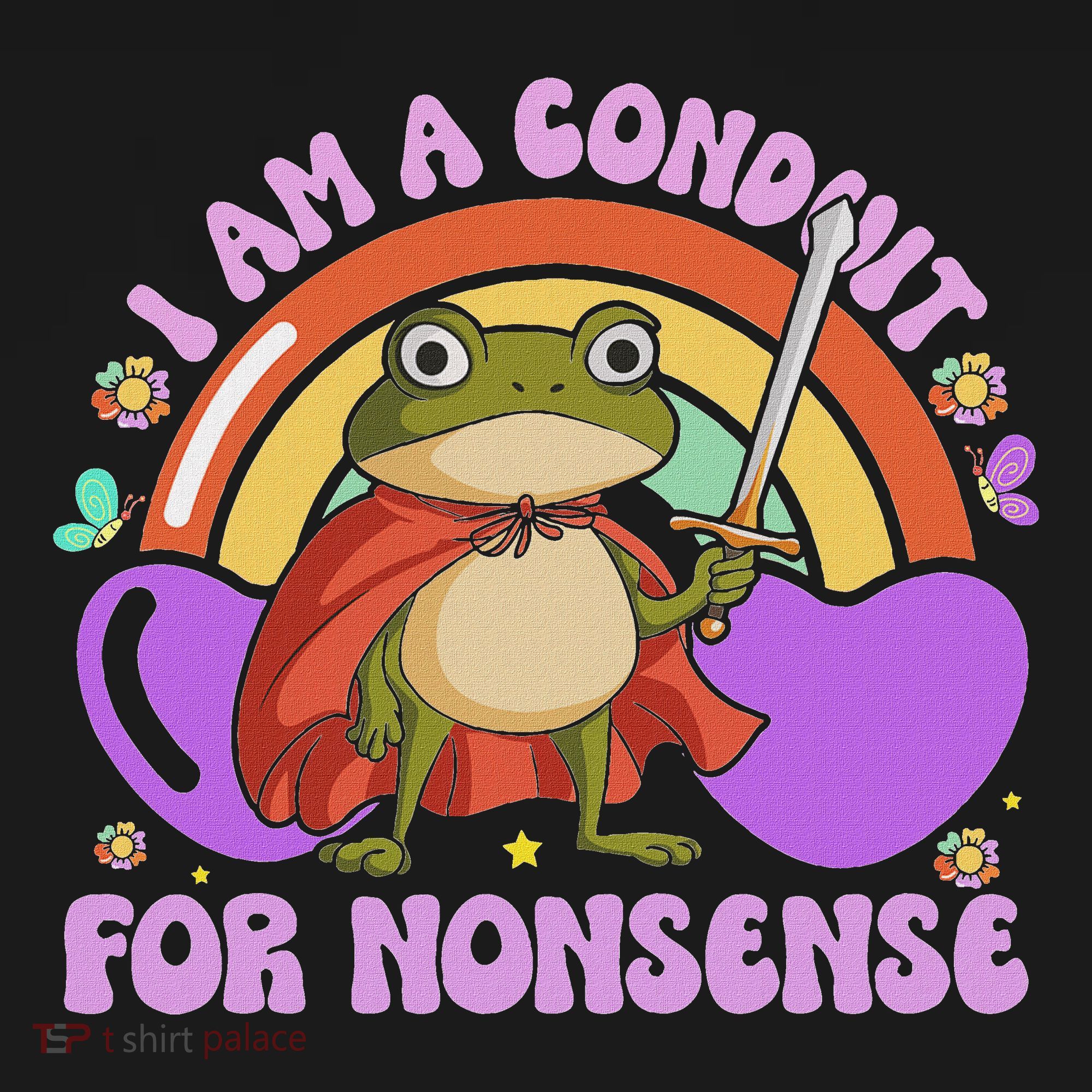 I Am A Conduit For Nonsense Backpack
