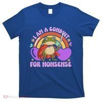 I Am A Conduit For Nonsense T-Shirt thumb 0
