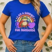 I Am A Conduit For Nonsense Women's T-Shirt thumb 2