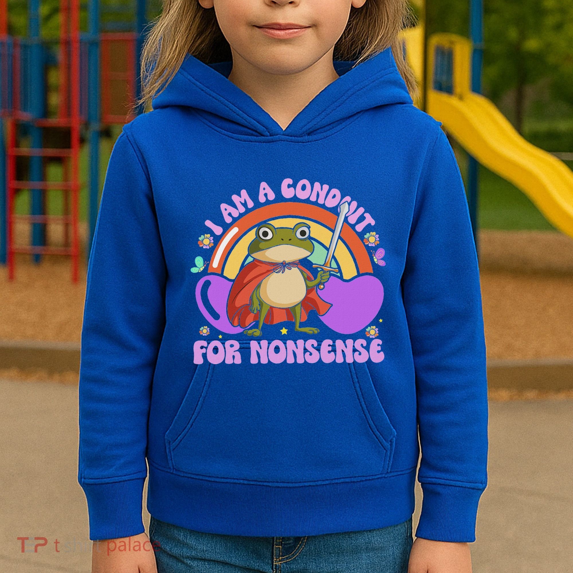 I Am A Conduit For Nonsense Kids Hoodie