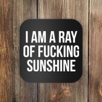 I Am A Ray Of Sunshine Coaster thumb 0