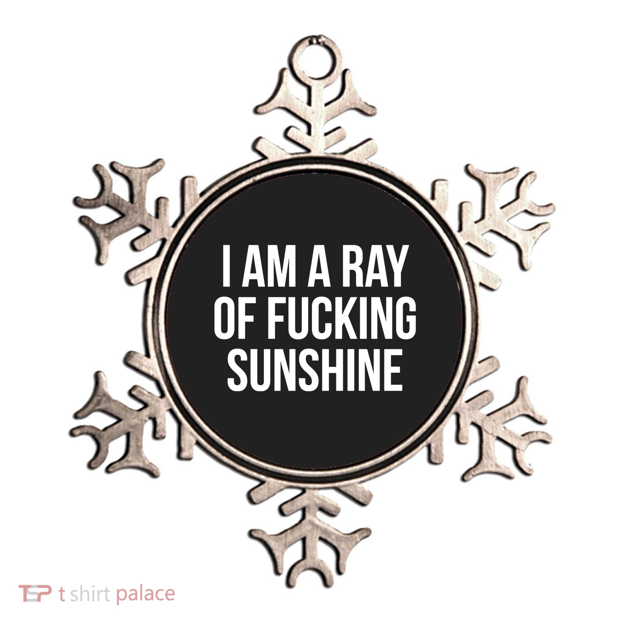 I Am A Ray Of Sunshine Ornament