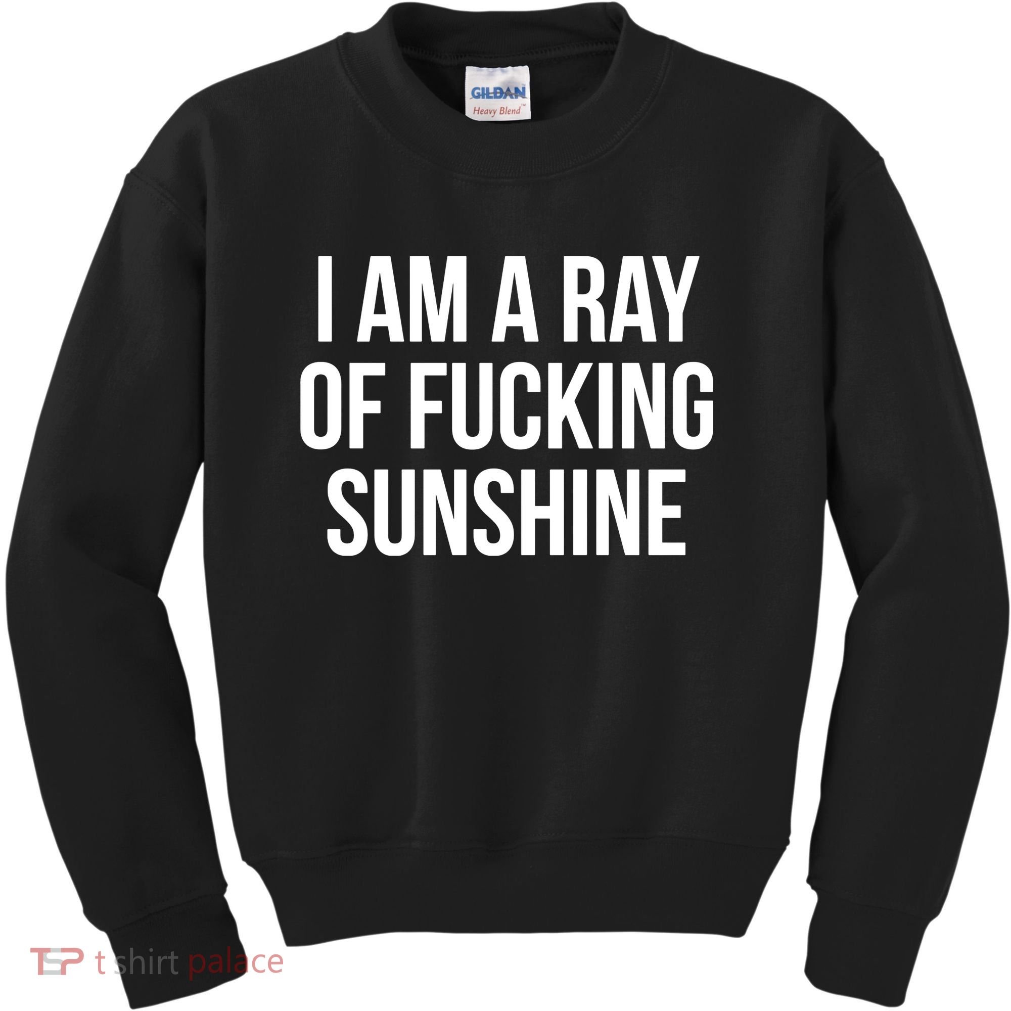 I Am A Ray Of Sunshine Kids Sweatshirt