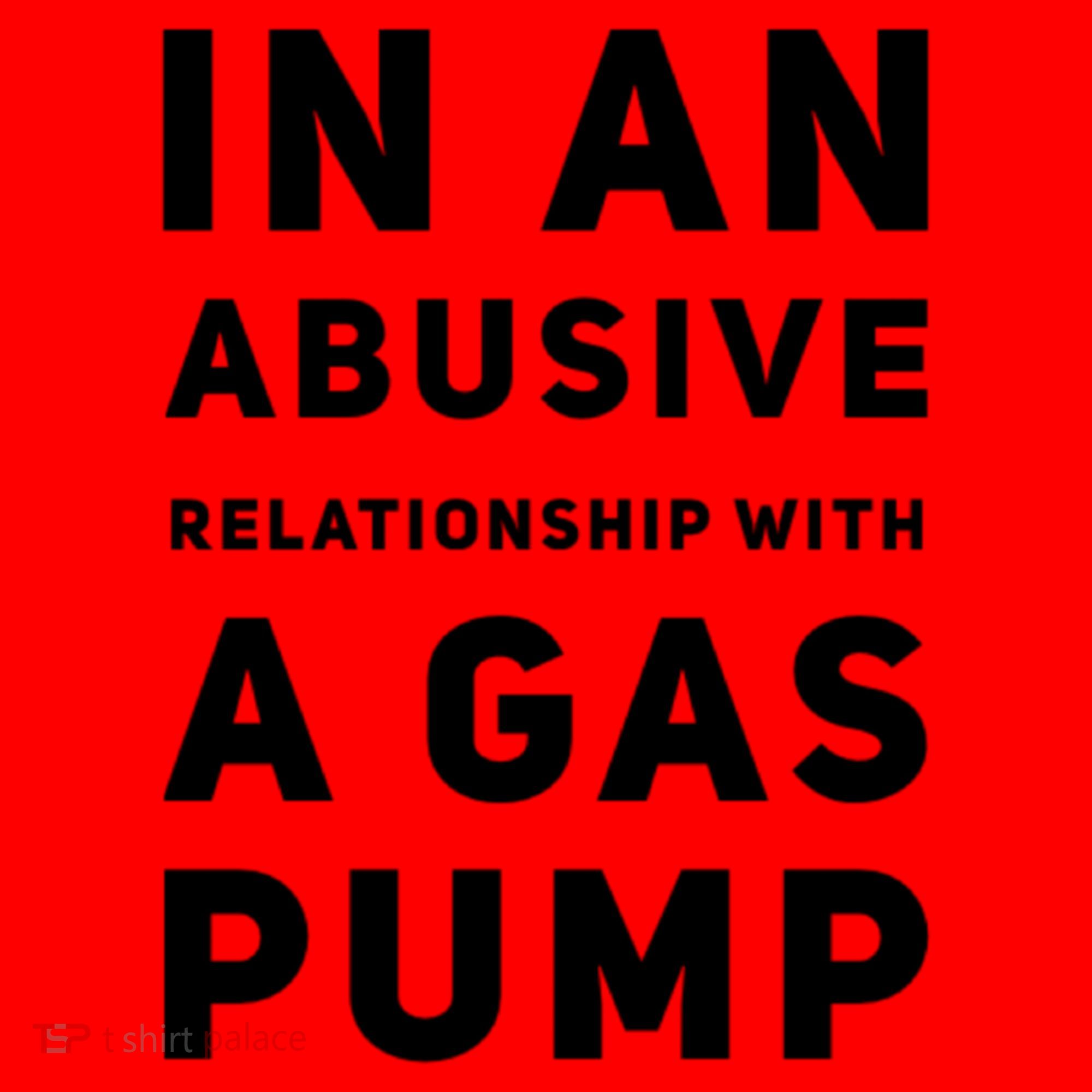 In An Abusive Relationship With A Gas Pump Prices High Gift Santa Hat