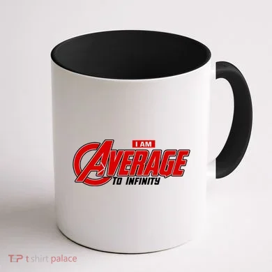 I Am Average To Infinity Coffee Mug back